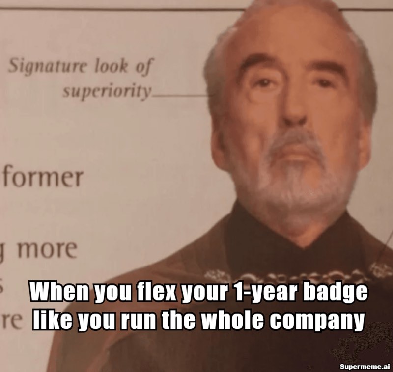 Funny 1 year work anniversary meme 2