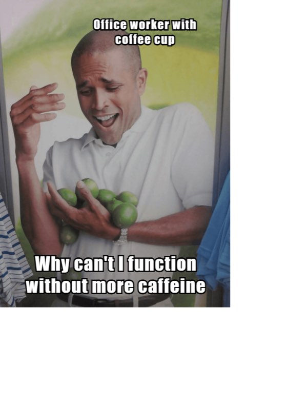 Funny coffee meme 12
