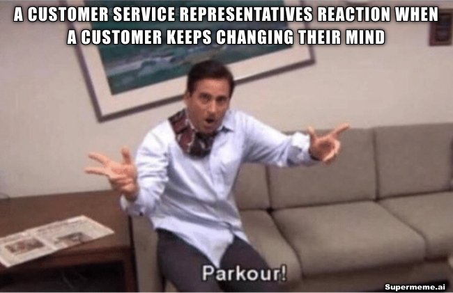 Funny customer service meme 4