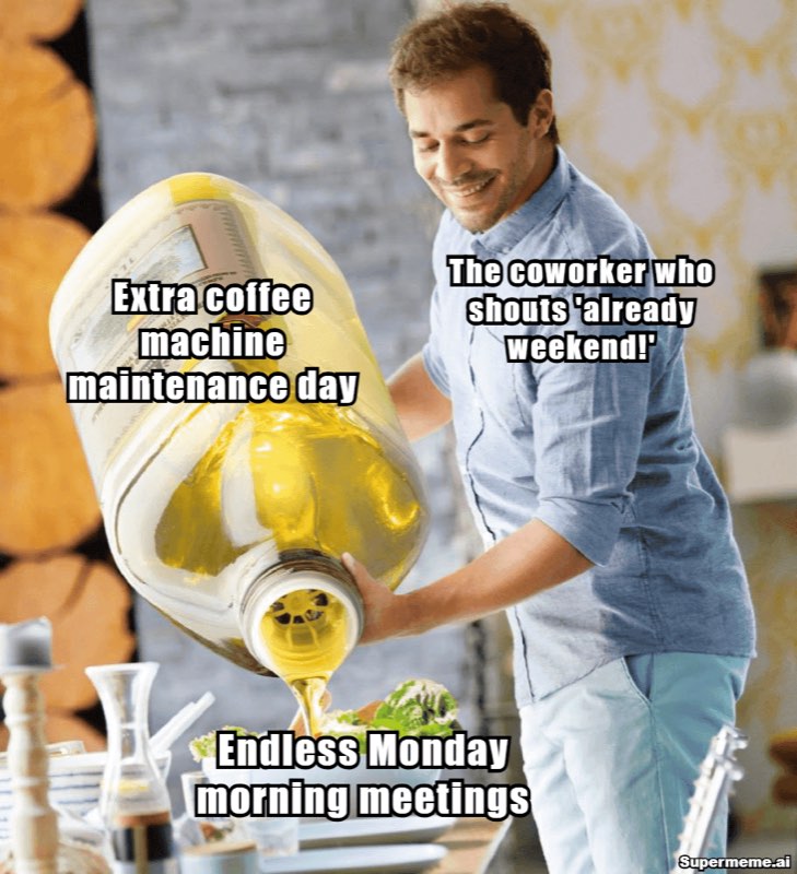 Funny friday work meme 2
