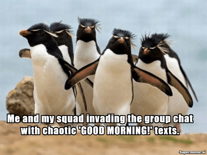 Funny good morning meme 6