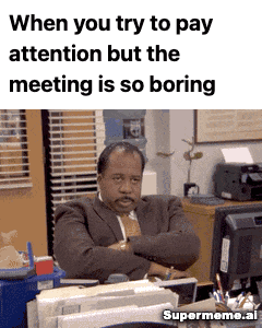 Funny meeting meme 4