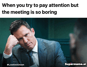 Funny meeting meme 14