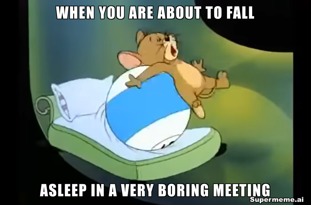 Funny meeting meme 9