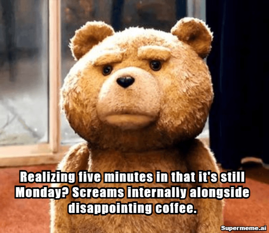 Funny monday work meme 5