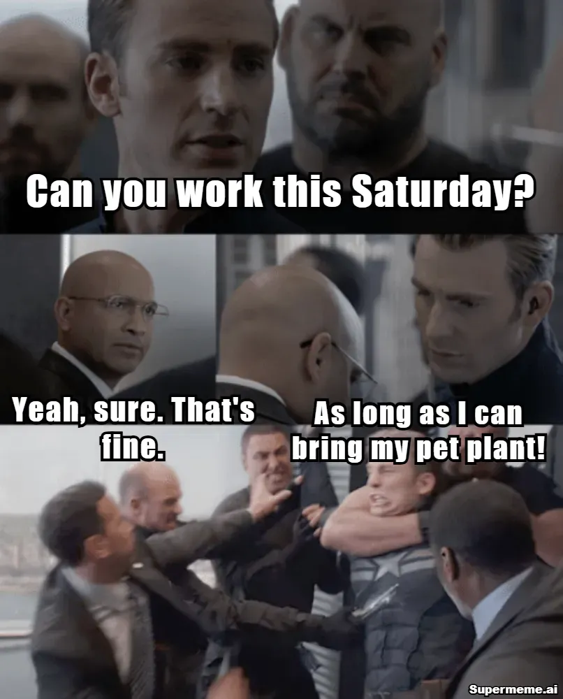Funny saturday work meme 16