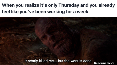 Funny thursday work meme 12
