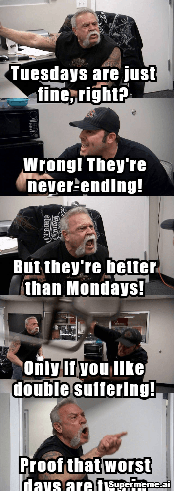 Funny tuesday work meme 12