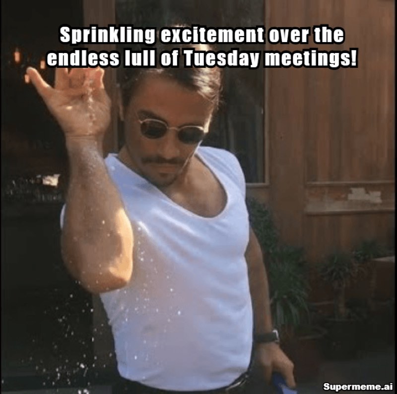 Funny tuesday work meme 11