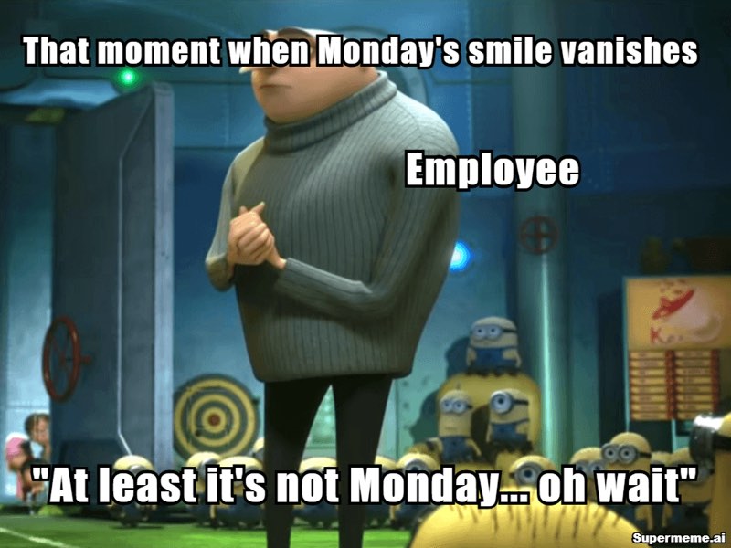Funny tuesday work meme 2