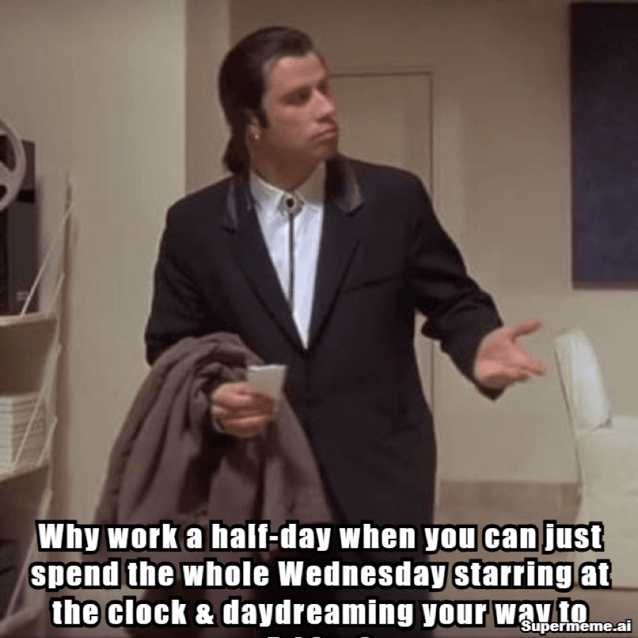 Funny wednesday work meme 10