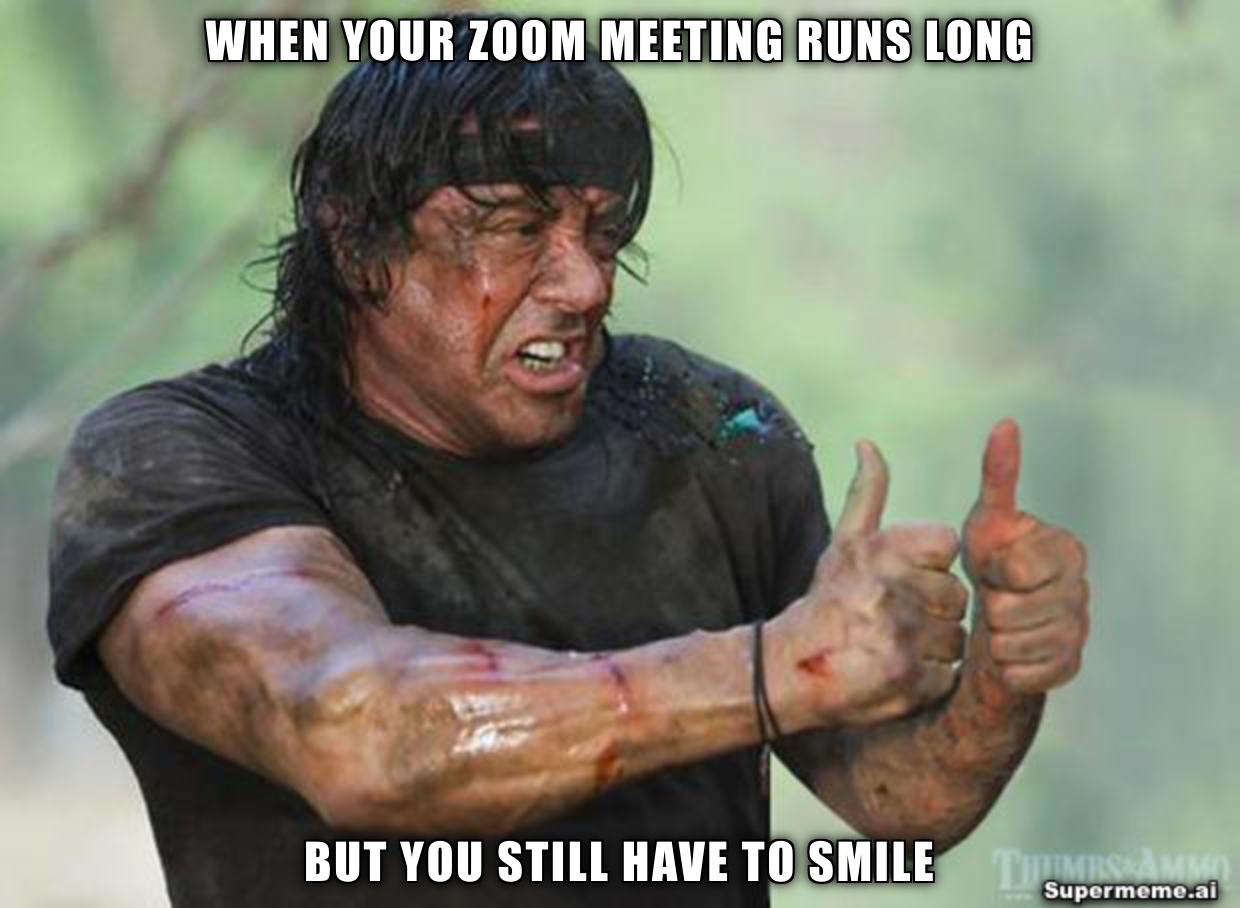 Funny zoom meeting meme 12